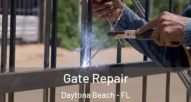 Gate Repair Daytona Beach - FL